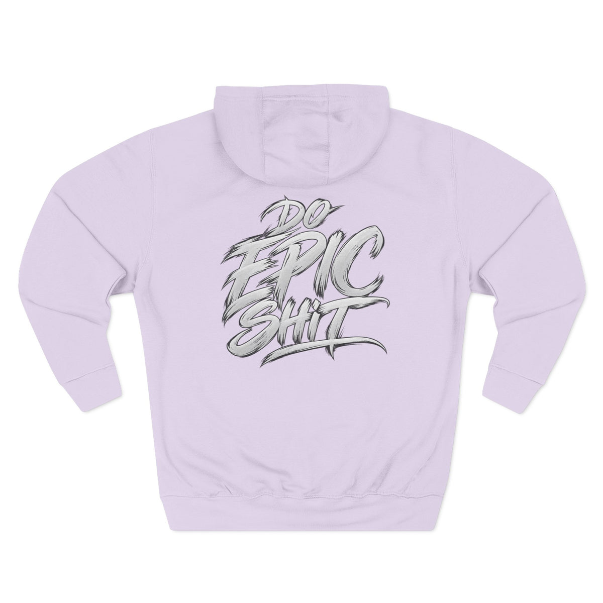 Do Epic Sh*t Graphic Fleece Hoodie