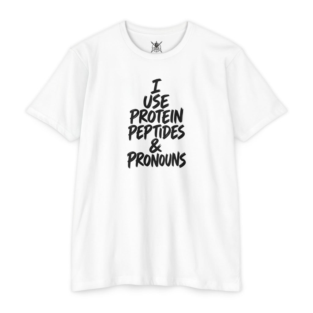 I Use Protein, Peptides & Pronouns Jersey T-shirt – Tier 1 Culture