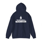 Train Like a Warrior Pullover Hoodie
