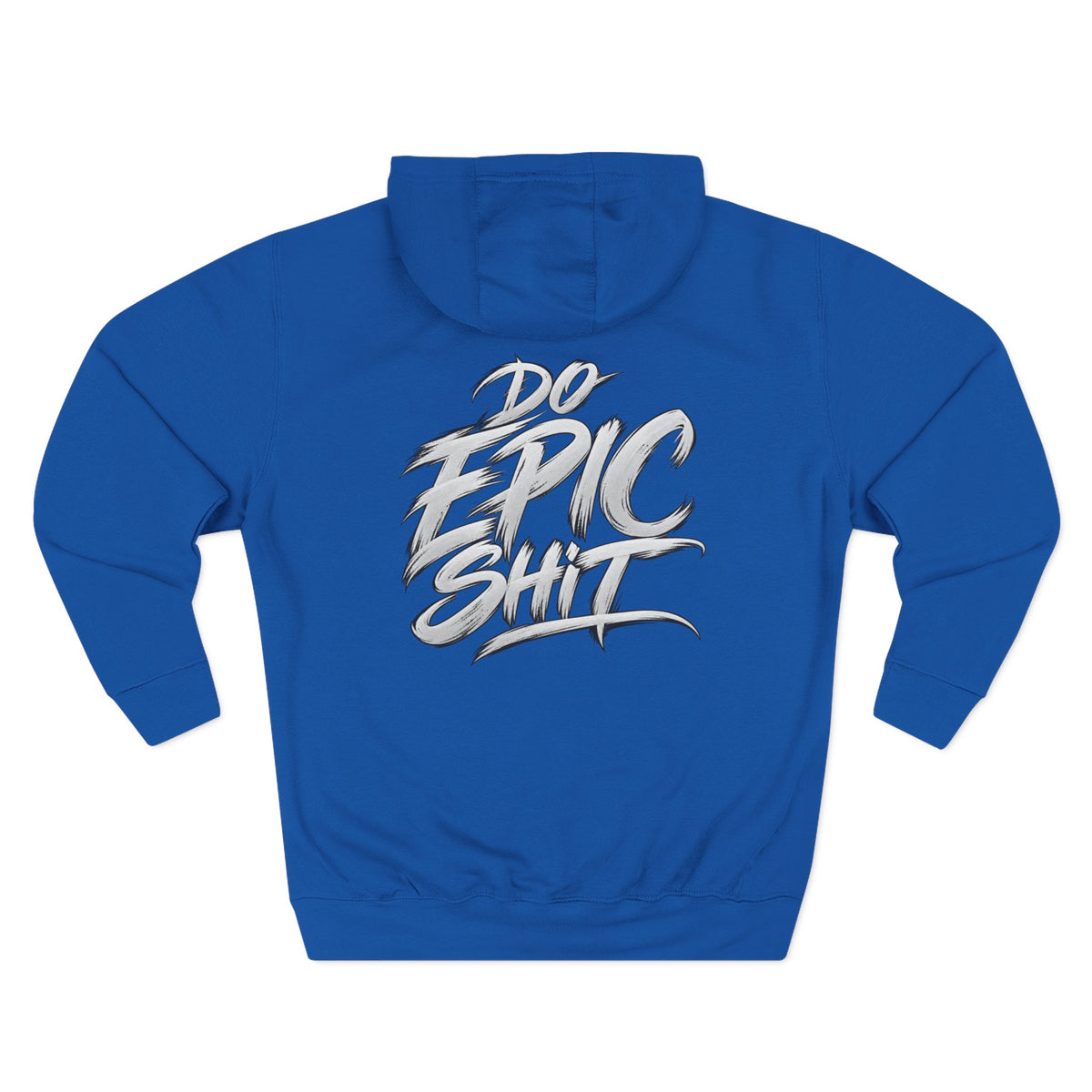 Do Epic Sh*t Graphic Fleece Hoodie
