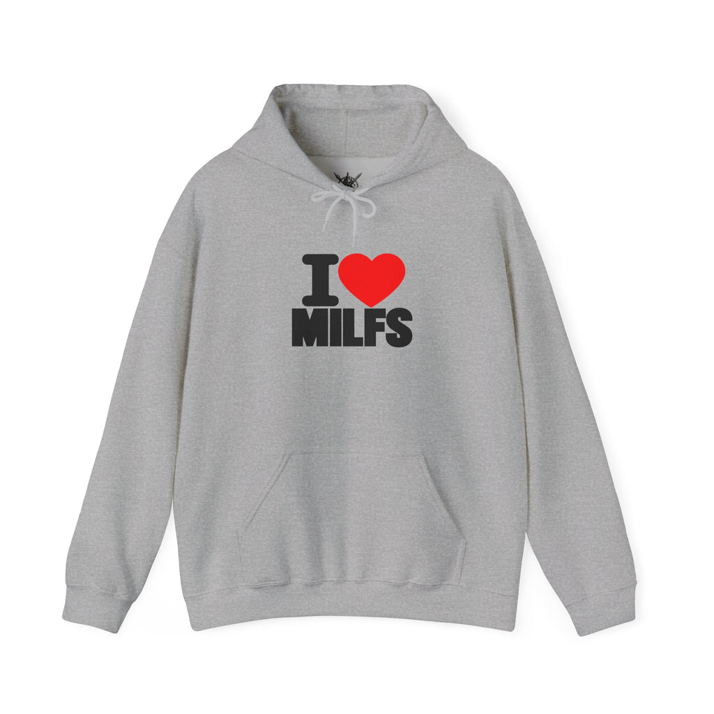 I Love MILFs Graphic Hoodie